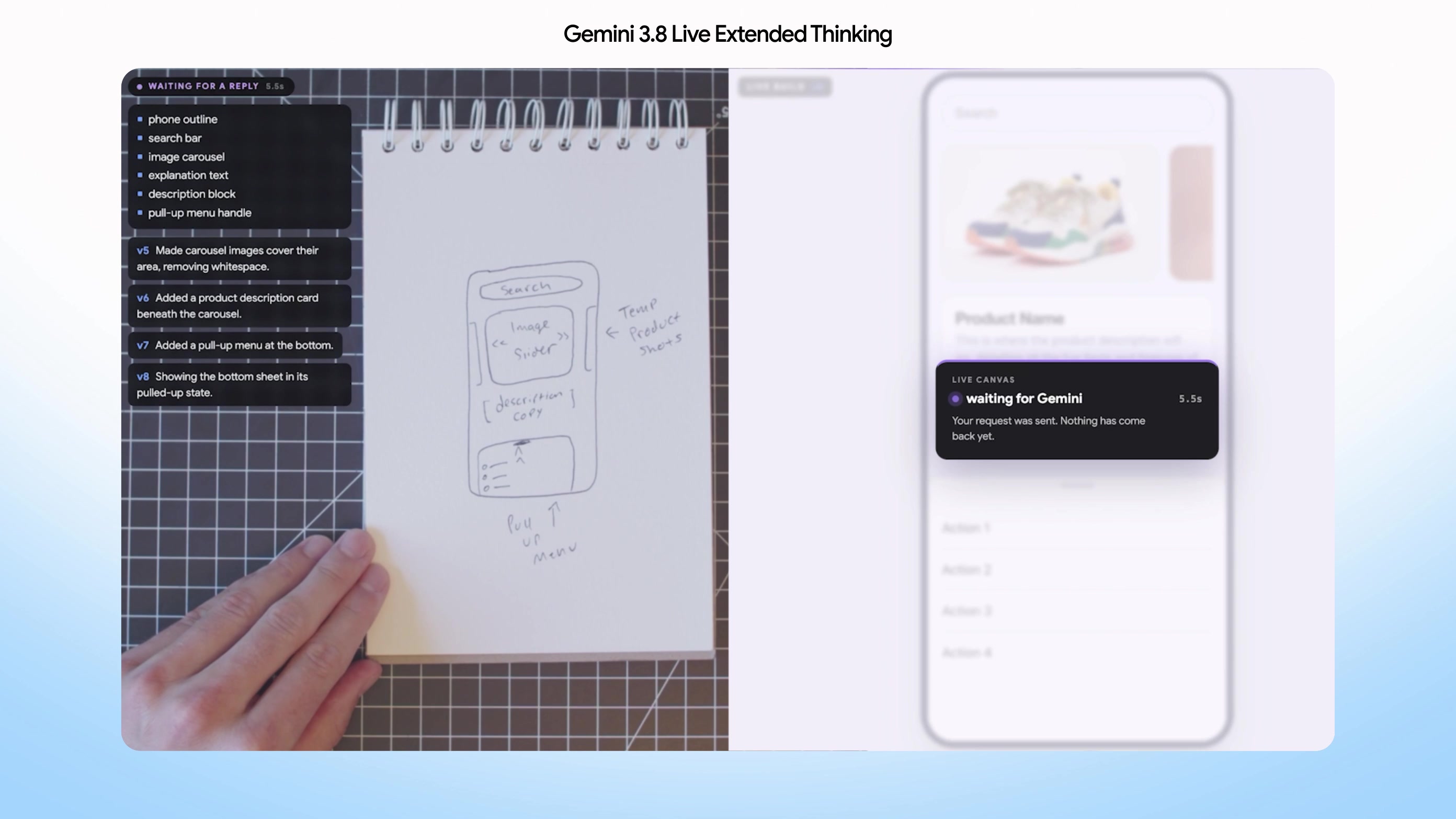 Gemini 3.8 Live Extended Thinking把纸上手绘界面草图转成手机页面的官方演示画面